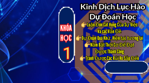Kinh Dịch Lục Hào Khoá 1